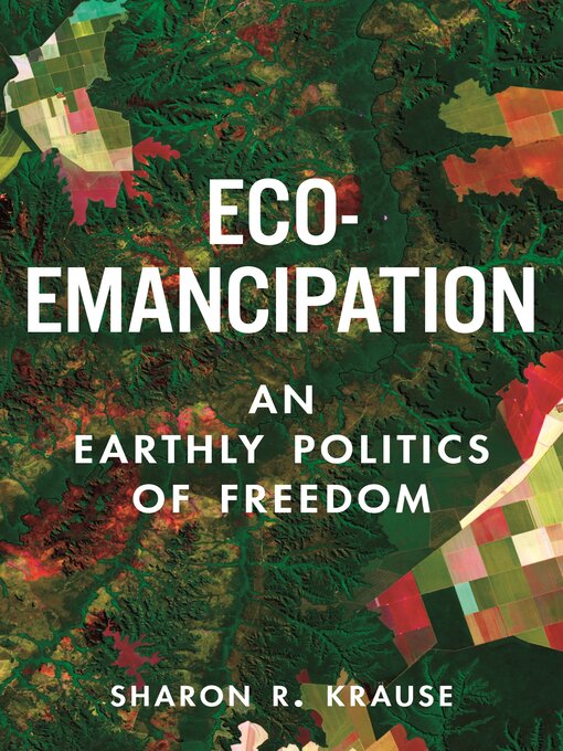 Title details for Eco-Emancipation by Sharon R. Krause - Available